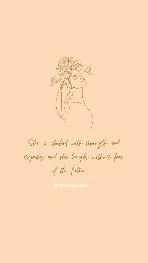 Proverbs 31:25 Wallpaper Aesthetic, She Is Clothed In Strength And Dignity Wallpaper, Proverbs 31 Wallpaper, Proverbs 31 25 Wallpaper, Proverbs 31:25, Proverbs 31 Woman Aesthetic, Faith Wallpaper, Worship Wallpaper, Widget Pictures