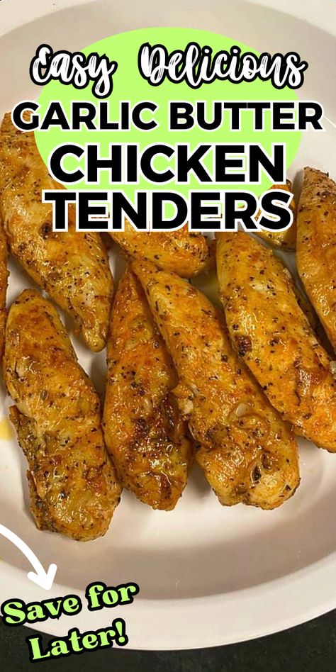 GARLIC BUTTER CHICKEN TENDERS (THE BEST!)!!! Recipes Using Chicken Tenders, Recipes Chicken Tenders, Garlic Butter Chicken Tenders, Chicken Tender Recipes Baked, Baked Chicken Tenderloins, Tender Recipes, Oven Baked Chicken Tenders, Homemade Chicken Tenders, Chicken Broth Recipes