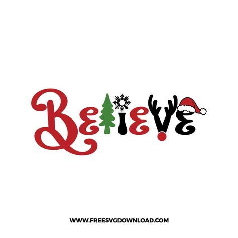 Believe Svg Christmas, Believe Svg Free, Free Christmas Shirt Svg, Christmas Svg Files Free Shirts, Nativity Sign, Christmas Svg Files Free, Christmas Shirts Vinyl, Cricut Corner, Cricut Air 2