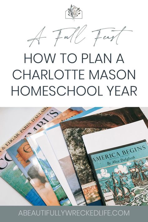 Lds Homeschool, Homeschool Party Ideas, Charlotte Mason Method, Cozy Homeschool Space, Homeschool Year Planning, Charlotte Mason Homeschool Curriculum, Homeschool Charlotte Mason, Charlotte Mason High School, Charlotte Mason Inspired Curriculum