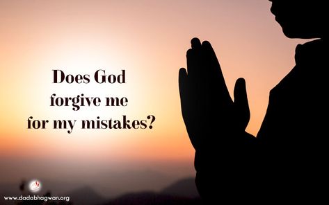 Does God forgive me for my mistakes? No matter how careful we are, we make mistakes. However, God does not have to forgive us because He never sees anyone as right or wrong. God is the Pure Soul residing within every living being, who impartially Knows and sees everything, that is all! #god #godhood #faith #forgiveness #doesgodforgiveme #mistakes #blunders #truenatureofgod #knowerandseer #puresoul #self #Spirituality #divinity #nature #selflove God Forgive Me, Forgiveness Of Sins, Pure Soul, Fear God, God Forgives, Nature Of God, Forgive Me, Forgiving Yourself, Knowing God