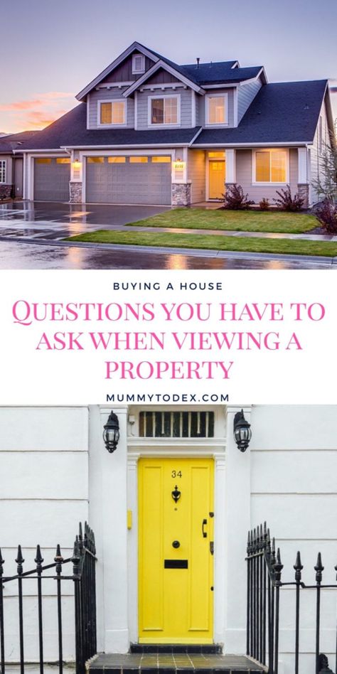 Buying A House: Questions to Ask When Viewing a Property | Mummy to Dex New House Checklist, House Checklist, House Buying, Buying First Home, Buying House, New Home Checklist, What Questions, Buying A House, House Tips