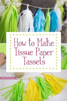 Learn how to make tissue paper tassels and garlands in any color to match your party theme. They're cheap, super festive, and easy for anyone to help make. How to Make Tissue Paper Tassels. Easy Tutorial by Press Print Party! Paper Tassels, Tissue Paper Garlands, Tissue Paper Tassel Garland, Tissue Paper Crafts, Mexican Party Decorations, Tissue Paper Tassel, Easy Party Decorations, Paper Party Decorations, Fiesta Birthday Party