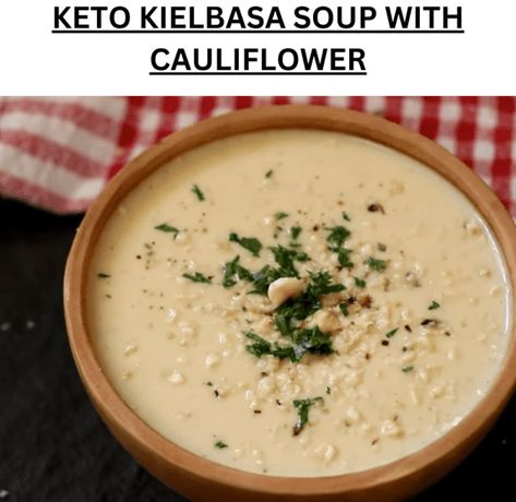 KETO KIELBASA SOUP WITH CAULIFLOWER Keto Kielbasa Soup, Keto Kielbasa Cauliflower Soup, Keto Kielbasa Soup With Cauliflower, Keto Kielbasa, Keto Cauliflower Soup, Thm Soup, Keto Supper, Soup With Cauliflower, Cauliflower Keto