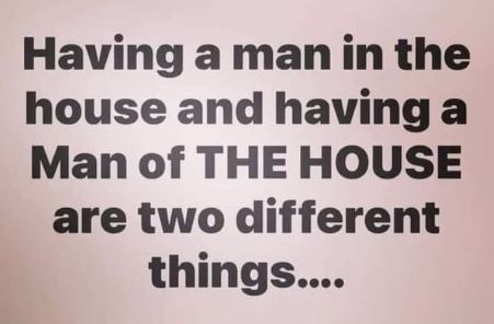 Man Of The House Quotes, House Meme, House Quotes, Man Of The House, Stay Woke, Healing Quotes, The House, Healing, Graphic Design