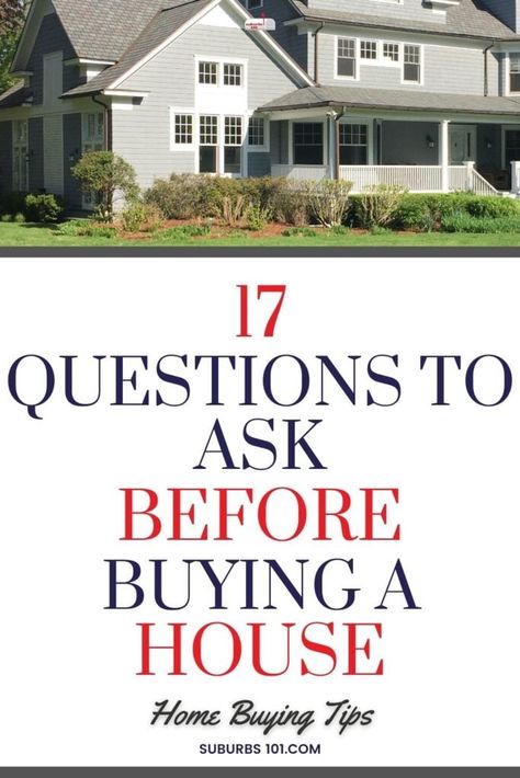 17 Important Questions to Ask Before Buying a House So You Don't Regret It Later On Questions To Ask When Viewing A House, Things To Know Before Buying A House, Questions To Ask When Buying A House, House Buying Checklist, Before Buying A House, House Hunting Checklist, Fixer Upper Home, Do Your Homework, Normal House