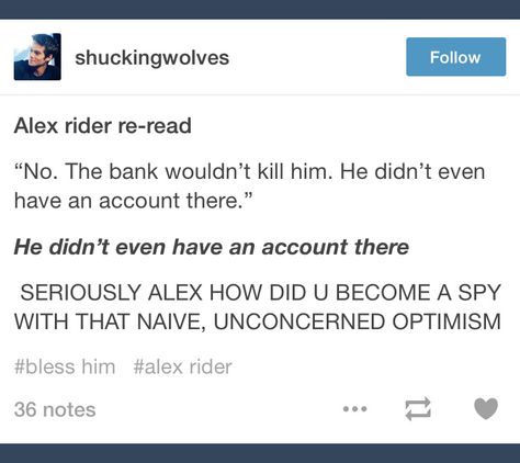 Alex Rider Alex Rider Quotes, Alex Rider Funny, Alex Rider Tv Series, Alex Rider Fanart, Alex Rider Books, Bones Quotes, Alex Rider, Movie Nerd, Books You Should Read