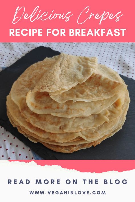 Simple, eggless & dairy crepe recipe ideal for savory and sweet fillings.You can make this vegan crepes recipe with just a few easy ingredients. Eggless Crepe Recipe, Vegan Crepes Recipe, Vegan Crepes, Crepe Recipe, Crepes Recipe, Crepe Batter, Crepe Pan, Crepe Recipes, Vegan Breakfast Recipes