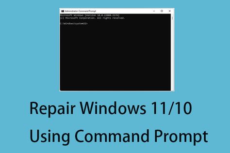 When you encounter issues on Windows, you can use CMD to fix them. This post provides ways for you to repair Windows 11/10 using Command Prompt. Cmd Commands, Command Prompt, Computer Love, Microsoft Corporation, Data Loss, Windows Operating Systems, Windows 11, Free Stuff, Windows 10