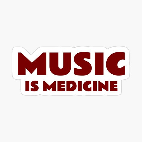 Get my art printed on awesome products. Support me at Redbubble #RBandME: https://www.redbubble.com/i/sticker/Music-Is-My-Therapy-by-IdeasForArtists/160242844.EJUG5?asc=u Music Stickers Printable, Music Is Medicine, Therapy Stickers, Music Is My Therapy, Music Medicine, Music Stickers, About Music, Stickers Printable, Music Wall