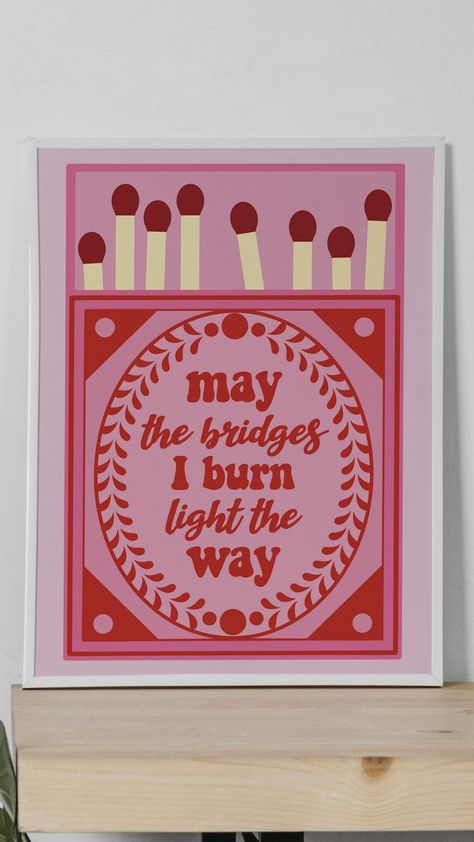 matchbox, perfect match, match box, print, printable, etsyfinds, etsy prints, etsy art print, etsy finds, procreate, hot pink, red, pinks, poster, pink, may the bridges i burn light the way, quote, inspirational, affirmation, inspire, motivational, moving on, sayings, quotes, phrases, reds, art print, artprints, matchy, match, box, circles, round, modern, cool, design May The Bridges I Burn Light The Way, Pink And Red Wall Art, Hot Pink Throw Pillows, Matchbox Design, Direct Painting, Box Print, Poster Pink, Light The Way, Matchbox Art