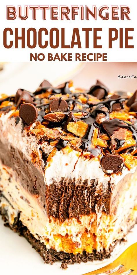 Butterfinger Pie Recipe, Butterfinger Recipes, Butter Finger Dessert, Butterfinger Pie, No Bake Recipe, Butterfinger Candy, Chocolate Pie Recipes, Chocolate Peanut Butter Pie, Chocolate Pie