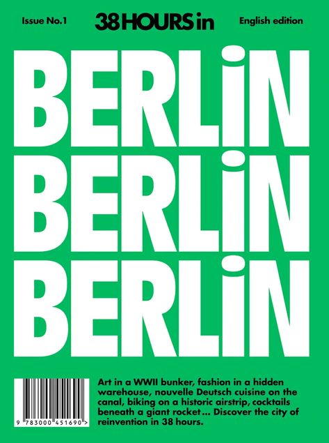 38HOURS in city guides Nº 1–4 - Fonts In Use Techno Club, Urban Island, Danish Architecture, City Magazine, Berlin Art, Berlin Berlin, Berlin City, Its Nice That, Typography Graphic