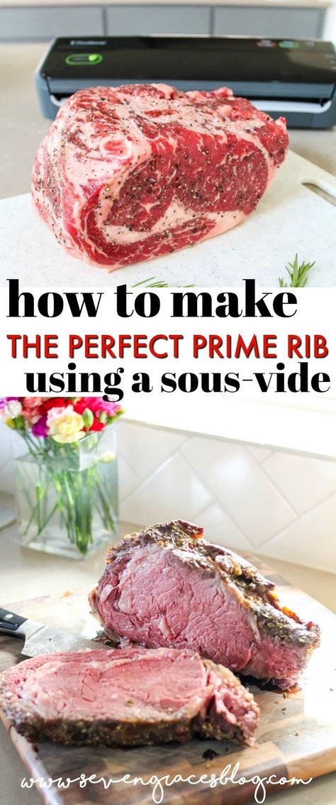 Sous Vide Recipes Beef, Sous Vide Prime Rib, Prime Rib Roast Recipe, Perfect Prime Rib, Sous Vide Steak, Ribeye Roast, Cooking Prime Rib, Rib Roast Recipe, Prime Rib Recipe