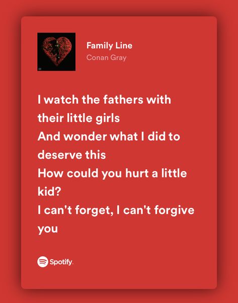 Family Lyrics, Family Line Lyric, Family Line Spotify, Family Line Aesthetic, Family Song Lyrics, Ishika Core, Conan Gray Yours Lyrics, Family Line Wallpaper Conan Gray, Family Line Spotify Lyrics