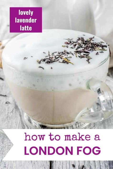 London fog tea latte recipe Green Tea Frappe Recipe, London Fog Drink, Earl Grey Milk Tea, London Fog Recipe, London Fog Tea Latte, Earl Grey Latte, London Fog Tea, Bubble Tea Recipe, Easy Home Recipes