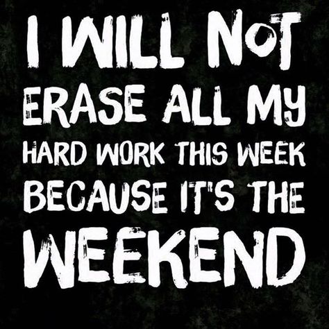 Start the weekend right! Get to the gym and get your fitness fix Weekend Motivation, Strong Workout, Weekend Quotes, Stay Strong, Happy Weekend, Motivation Quotes, Always Remember, Note To Self, Wasting Time