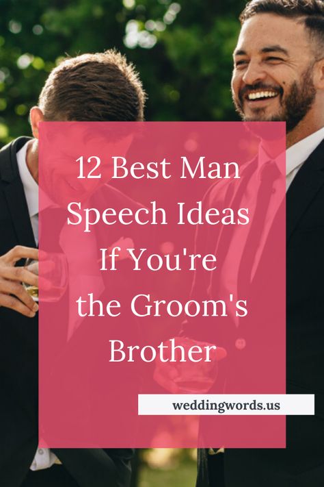 Brother Best Man Speech, Best Man Speech Ideas, Short Best Man Speech, Best Man Speech Examples, Best Man Speech Template, Funny Best Man Speeches, Groomsman Speech, Best Man Toast, Toast Speech