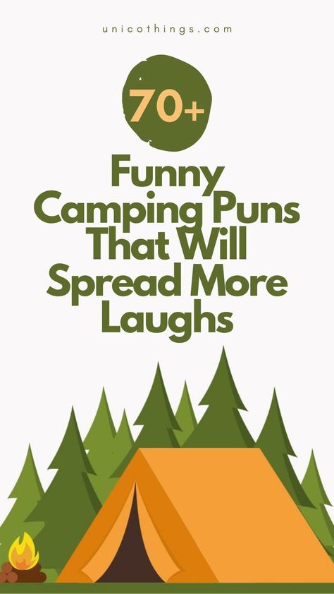 Ignite the laughter around the campfire with these funny and hilarious camping puns that will have you roaring with laughter. Camping Puns, Camping Jokes, Witty Comebacks, Double Entendre, Funny Camping, Around The Campfire, Cute Jokes, Camping Humor, Funny Captions