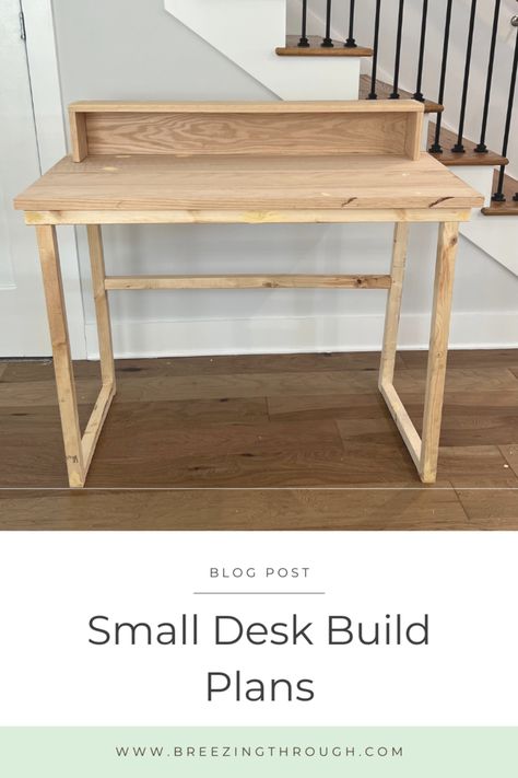 Small Desk Plans Diy, Desk Build Plans, Diy Desk With Plywood Top, Small Desk Plans, Free Desk Plans, Diy Home Desk Small Spaces, Wooden Desk Plans, Diy Small Computer Desk, Building A Desk Diy