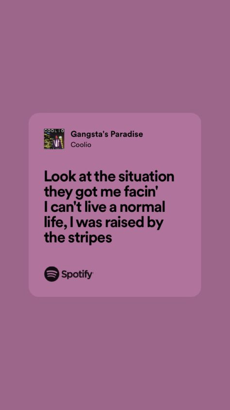 coolio Gangsta's Paradise, Normal Life, Oui Oui, Pretty Lyrics, Paradise, Quick Saves