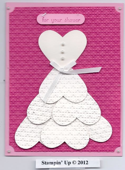 Cute bridal shower card idea. I really like the look of the dress. Wedding Shower Card, Wedding Shower Cards, Bridal Shower Card, Punch Art Cards, Card Stamping, Shower Cards, Dress Card, Bride Shower, Tag Ideas