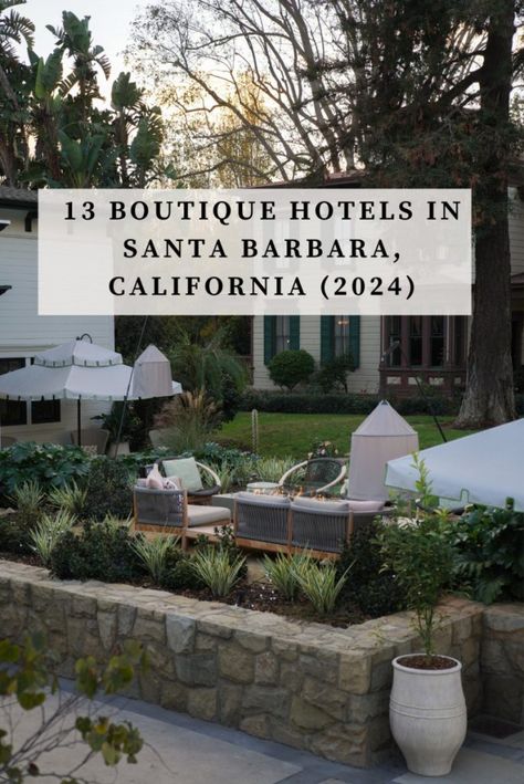 Santa Barbara Hotels, Winter Destinations, Santa Barbara California, Couple Getaway, State Street, Boutique Hotels, Road Trip Itinerary, Vacation Places, Amazing Destinations