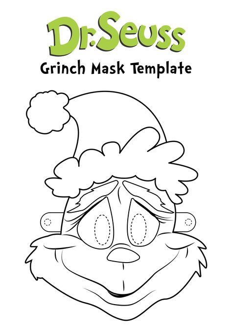 Grinch Face Template, Free Printable Grinch, Grinch Printable, Grinch Mask, Grinch Coloring Pages, Coloring Mask, Grinch Crafts, The Grinch Movie, Printable Masks