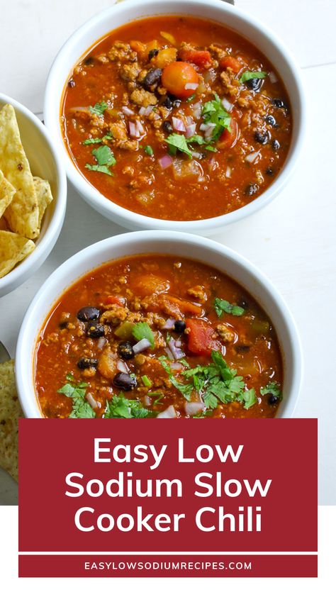 Low Potassium Chili Recipe, Chilli Recipe Low Sodium, Low Sodium Chili Recipe Crock Pot, No Salt Chili Recipe, Low Sodium Taco Soup, Healthy Low Sodium Soups, Low Sodium Recipes Crockpot, Low Sodium Soup Recipe, Low Sodium Crockpot Recipes