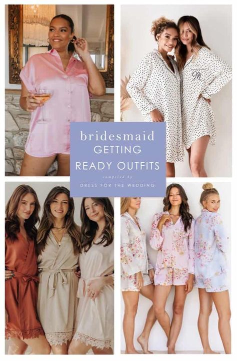 Collage of models wearing pjs, satin pjs, sleep shirts and robes for bridesmaid getting ready coverups and outfits. Simple Getting Ready Outfits Wedding, Day Of Wedding Outfit Getting Ready, Brides Getting Ready Outfit, Bridal Party Get Ready Outfit, Bridal Party Getting Ready Outfit Comfy, Bridesmaid Outfits For Getting Ready, Bridesman Getting Ready Outfit, Bridal Party Getting Ready Sweats, Bridesmaids Getting Ready Sweats