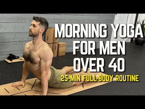 (45) Morning Yoga for Men 40+ | Full Body Yoga to Start Your Day - YouTube Morning Yoga For Men, Full Body Yoga, Yoga Poses For Men, Mens Workout Shorts, High Testosterone, Gym Workout Tips, No Credit, Yoga For Men, Morning Yoga