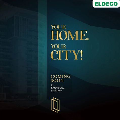 Your Home. Your City ! Coming Soon at Eldeco City. #Eldeco #EldecoHome #Lucknow #yourcity #yourhome Coming Soon Real Estate Post, Coming Soon Real Estate, Real Estate Marketing Design, Real Estate Ads, Hand Painted Denim Jacket, Real Estates Design, Office Buildings, North India, Social Media Design Inspiration