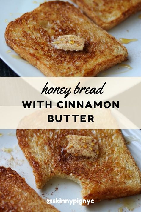 Cinnamon Butter Toast, Toast With Honey, Pig Recipes, Honey Snacks, Caesar Pasta Salad, Caesar Pasta, Cinnamon Honey Butter, Honey Bread, Honey Toast