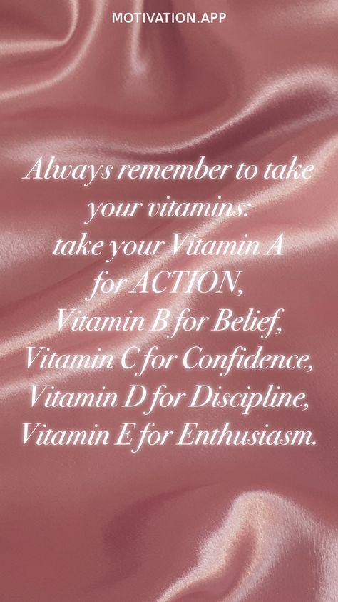 Always remember to take your vitamins: take your Vitamin A for ACTION, Vitamin B for Belief, Vitamin C for Confidence, Vitamin D for Discipline, Vitamin E for Enthusiasm. From the Motivation app: https://motivation.app Take Your Vitamins, Red Hair Trends, Balanced Diet Plan, Healthy Life Hacks, Motivation App, Atkins Diet, Vitamin A, Vitamin B, Warning Signs