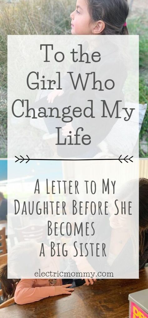 To the Girl Who Changed My Life - A Letter to My Firstborn - Electric Mommy Blog New Mom Haircuts, Big Sister Kit, Becoming A Big Sister, Ups And Downs In Life, New Mom Survival Kit, New Big Sister Gifts, Letter To Daughter, Mom Survival Kit, New Mom Quotes