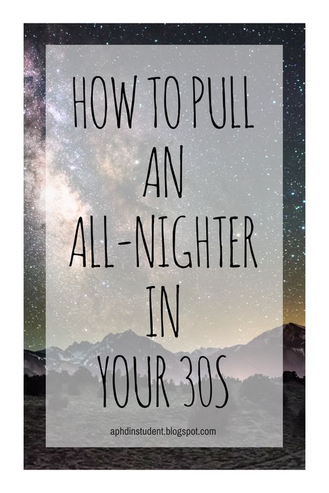 How to Pull an All-Nighter in Your 30s - All-nighters seem to be a part of college life, but when you're in your 30s they can leave you reeling! Learn how to cope when the inevitable happens - and how to prevent all-nighters in the first place - A blog for non-traditional, working, returning, parent, and adult college students. All Nighter Study, Phd Student Aesthetic, Phd Humor, Rich Person, Pulling An All Nighter, All Nighter, Phd Student, College Experience, Back To College