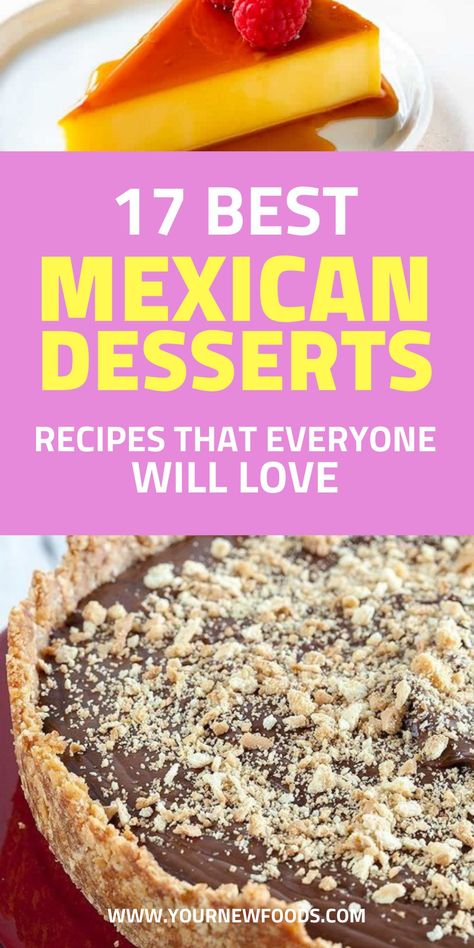 17 Mexican Desserts - Delicious Mexican dessert recipes. These dessert recipes will be loved by everyone and make any celebration special. Enjoy Mexican food recipes and find your new favorite. Browse through recipes for Mexican breakfasts, dinners, desserts, cookies, tacos, enchiladas, casserole recipes, and more Mexican food recipes. #Mexicanrecipes Mexican Gourmet Desserts, Typical Mexican Food, Mexican Fruit Dessert, Southwest Dessert Recipes, Aztec Food Recipes, Mexican Fiesta Recipes, Mexican Dinner Party Recipes, Dessert For Mexican Food, Mexican Pitch In Ideas