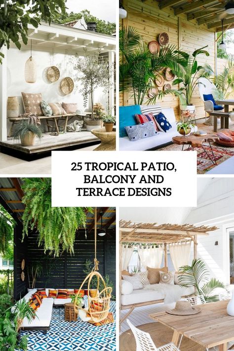 25 Tropical Patio Balcony And Terrace Designs Small Terrace Design, Tropical Chairs, Terrace Designs, Garden Ideas Uk, Tropical Patio, Roof Garden Design, Rustic Wooden Bench, Balcony Design Ideas, Terrace Decor