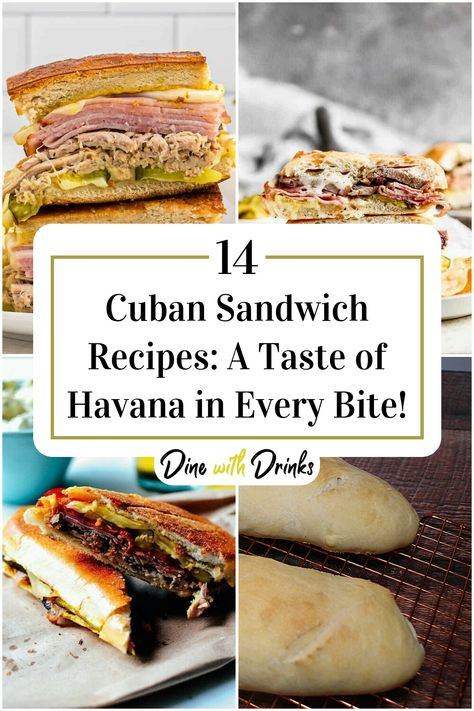 Collage of 4 cuban sandwich recipes. Cuban Sandwich Recipes, Cuban Sandwich Recipe, Cubano Sandwich, Cuban Bread, Sandwich Sauces, Cuban Dishes, Easy Sandwich Recipes, Cuban Cuisine, Sandwich Ideas