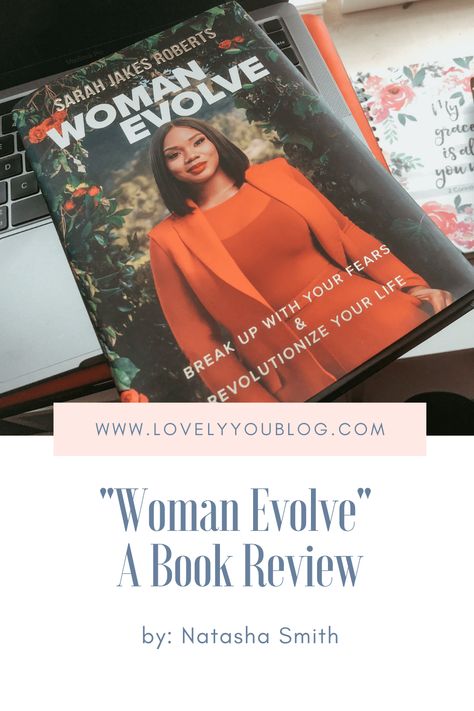 Woman Evolve Woman Evolve Book, Woman Evolve, Sarah Jakes Roberts, Sarah Jakes, Book Wishlist, Book Of Genesis, Real Relationships, Natural Pain Relief, I Want To Know