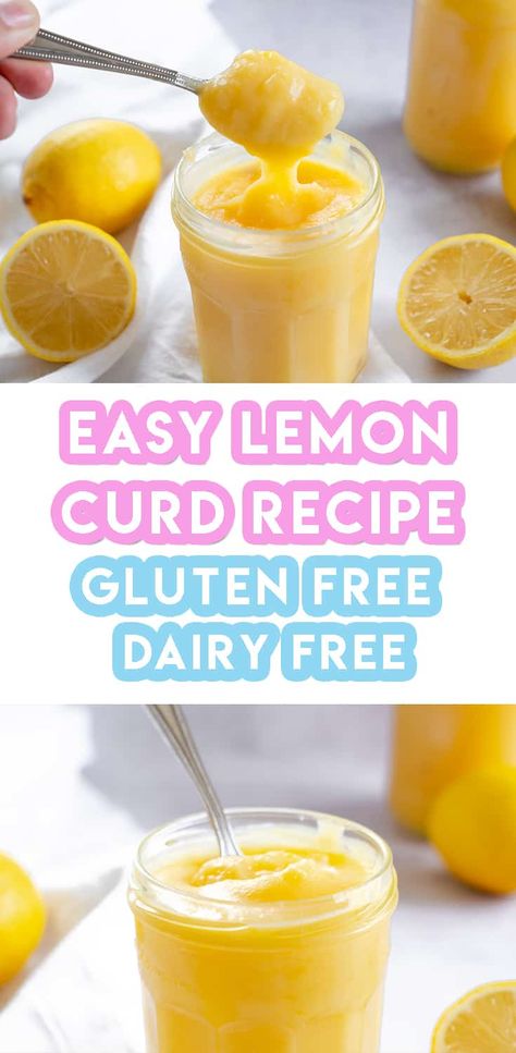 My 4-Ingredient Homemade Lemon Curd Recipe (gluten free + dairy free) Dairy Free Lemon Curd, Gluten Free Low Fodmap, Easy Lemon Curd, Homemade Lemon Curd, Lemon Curd Recipe, Recipe Gluten Free, Curd Recipe, Low Fodmap Recipes, Gluten Free Dairy Free Recipes