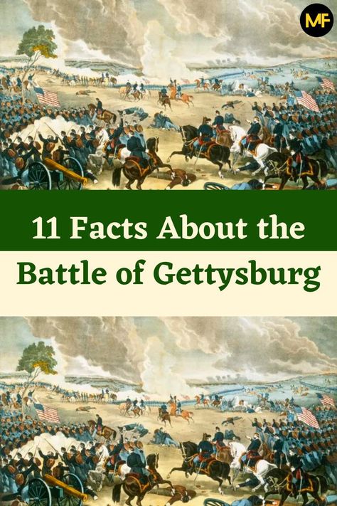 11 Facts About the Battle of Gettysburg Battle Of Fredericksburg, Gettysburg Ghosts, Gettysburg Pennsylvania, Fredericksburg Virginia, Health Myths, Battle Of Gettysburg, General Lee, Physical Environment, Northern Virginia