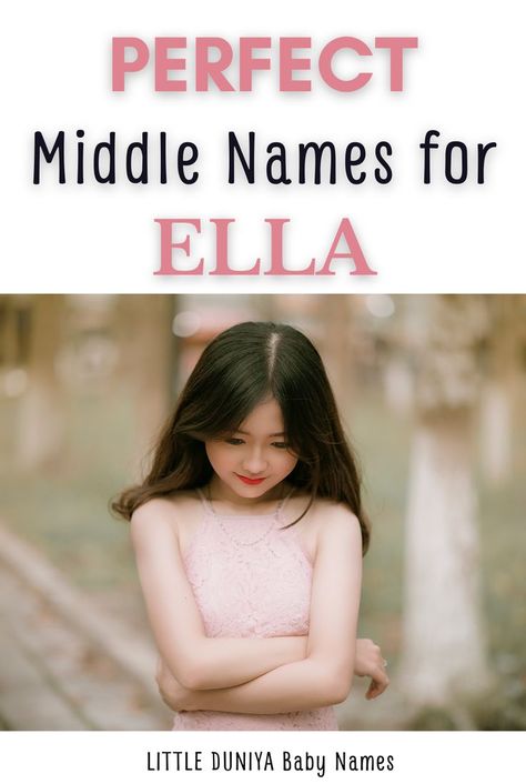 PERFECT Middle Names For ELLA To Steal Now Imogen Name, Ella Name, Rustic Boy Names, Cool Middle Names, Vintage Boy Names, Strong Baby Names, Uncommon Baby Names, Traditional Baby Names