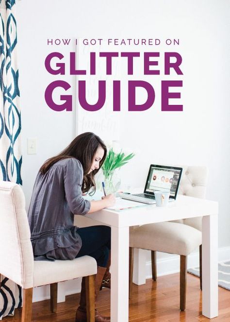 How I Got Featured on The Glitter Guide - Elle & Company Blog Websites, Entrepreneur Advice, Earn Money Blogging, Branding Ideas, Creative Business Owner, Business Building, Blog Social Media, Money Matters, Blog Writing