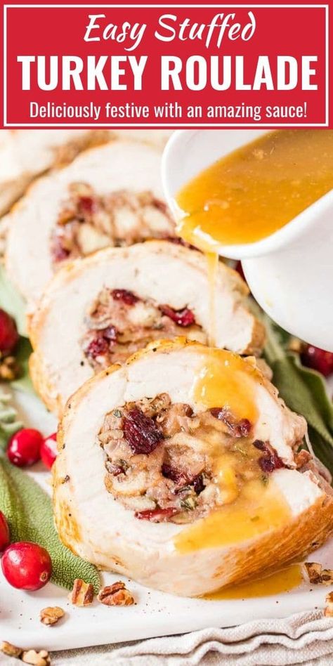 Cranberry Pecan Stuffing, Turkey Breast Roulade, Apple Cider Gravy, Thanksgiving Turkey Breast, Cider Gravy, Stuffed Turkey Breast, Turkey Tenderloin Recipes, Turkey Gravy From Drippings, Turkey Roulade