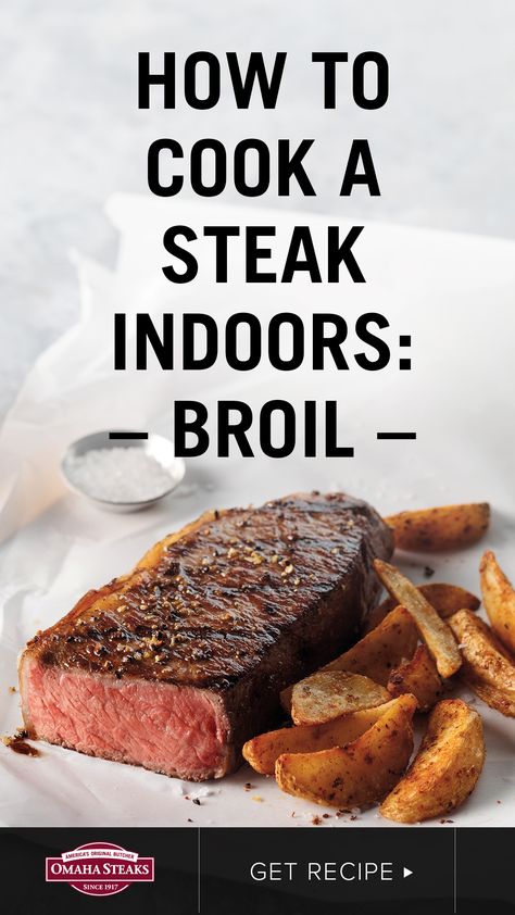 Cook a perfect steak indoors in your oven with the broiling method. Broiling gives your steak a nice crust with a juicy, tender center. The use of dry heat to cook a steak is like grilling, except the heat comes from above versus below the meat. It’s a simple 5-step process to broil your steaks and you’ll be enjoying a mouthwatering steak dinner before you know it. This method is great for more tender cuts of steak, like ribeye, filet mignon, New York strip, flat iron, or T-bones. Get the guide. Broiling Steak In Oven, Strip Steak Recipe Oven, Steak Indoors, How To Cook Ribeye, Cuts Of Steak, Ways To Cook Steak, Cooking Ribeye Steak, Broiled Steak, Strip Steak Recipe