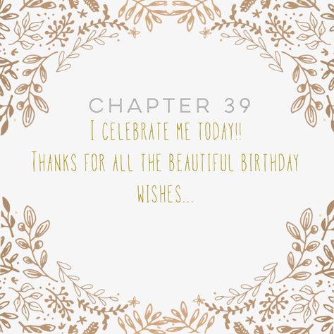 #1981 #39 #happybirthday 39 Years Old Quotes, Turning 39 Birthday Quotes, 39 Birthday Quotes, 39 Years Old Birthday Quotes, 31 Quotes Birthday, 39th Birthday Quotes, Happy 39 Birthday Quotes, Last Year In My 40's Quotes, 39th Birthday Ideas For Women