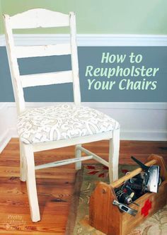 Video Tutorial: How to Reupholster Dining Chairs and Protect the Fabric Reupholster Chair Dining, Reupholster Chair, Reupholster Furniture, Chair Makeover, Diy Chair, Chair Upholstery, Furniture Redo, Adirondack Chairs, Vintage Chairs