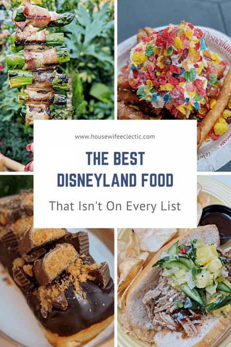 The Best Things to Eat at Disneyland and California Adventures - Housewife Eclectic Disneyland Food 2023, Best Food At Disneyland, Disneyland Treats, Disneyland Dining, Best Disneyland Food, Disneyland Snacks, Disneyland Vacation Planning, Disneyland Restaurants, Disneyland California Adventure