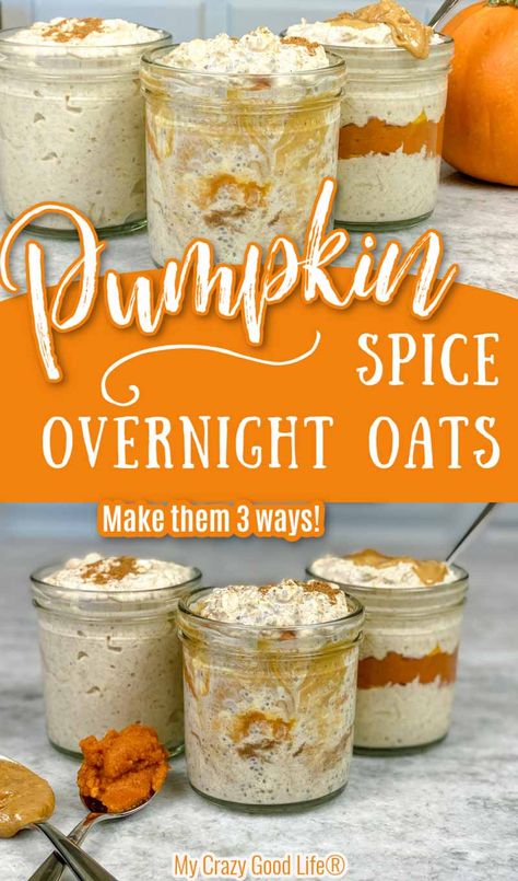 Overnight Oats With Peanut Butter, Oats With Peanut Butter, Pumpkin Spice Overnight Oats, My Crazy Good Life, Puree Recipes, Pumpkin Overnight Oats, Pumpkin Puree Recipes, Pumpkin Oats, Oat Recipes Healthy